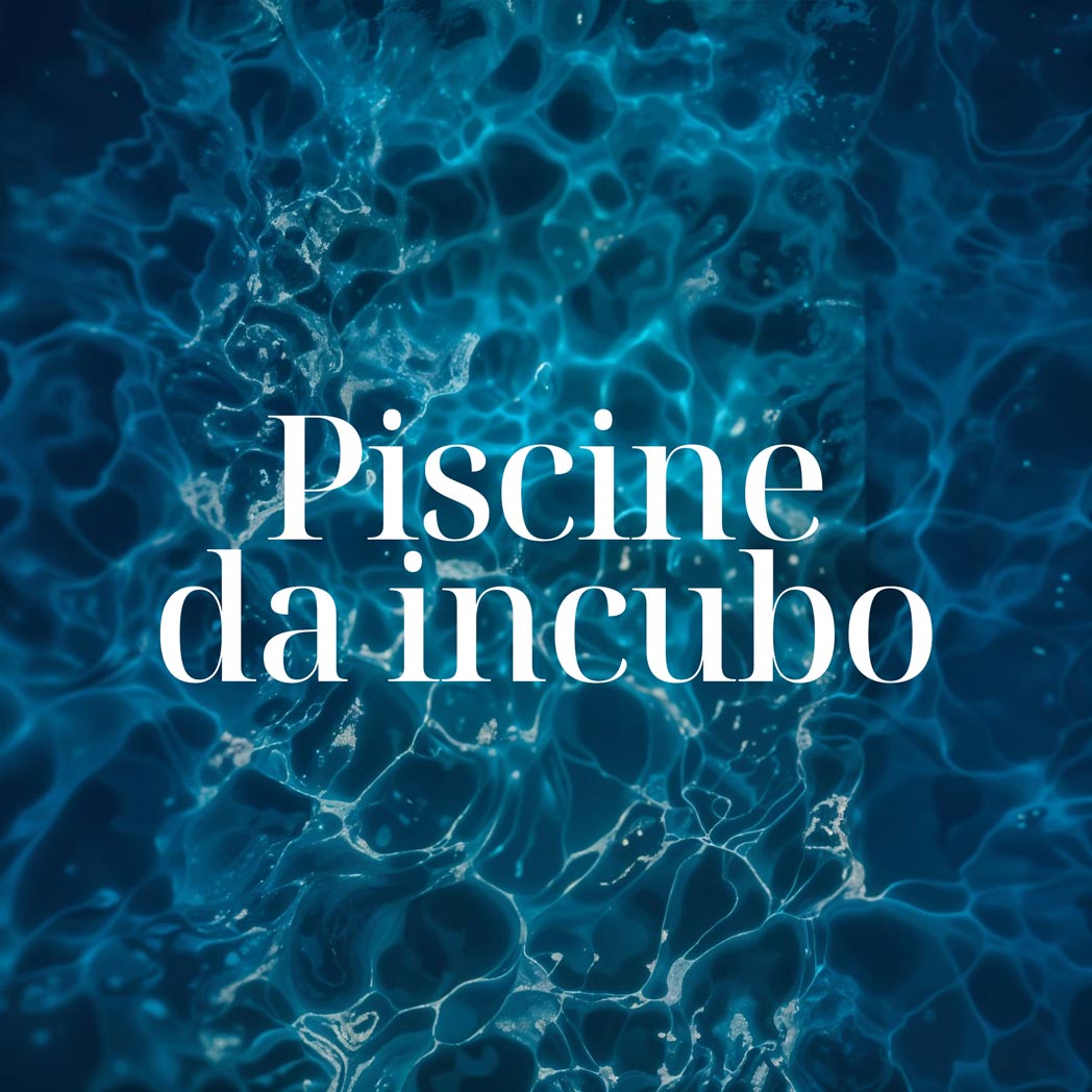 piscine-da-incubo-1